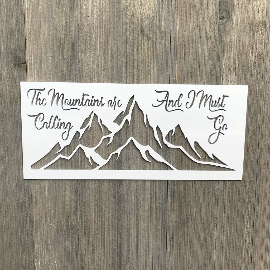 The Mountains Are Calling Metal Sign Cutout - Powder Coated Metal Sign with Mountain Silhouette