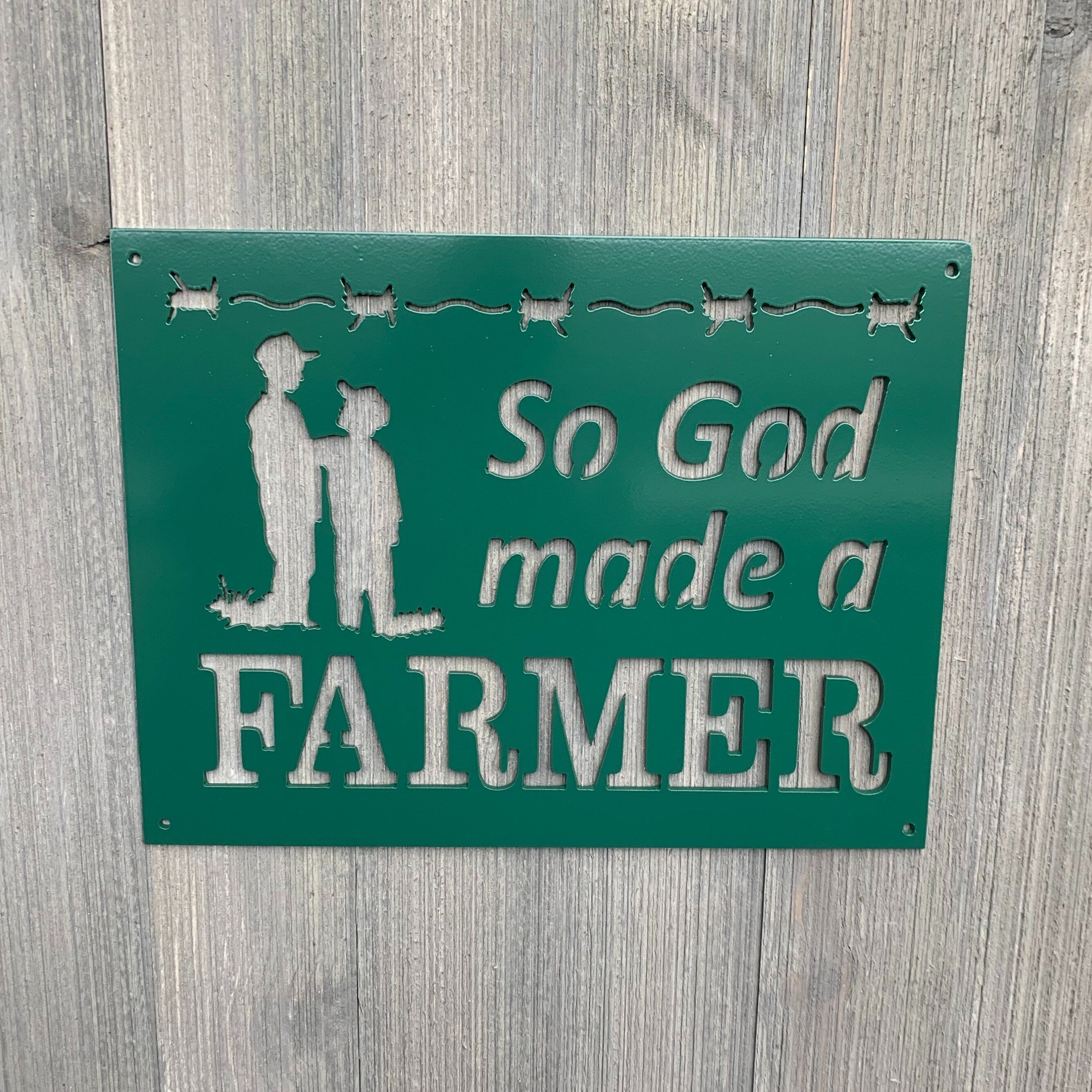 God Made A Farmer Metal Sign Cutout - Powder Coated Metal - Farmhouse Decor
