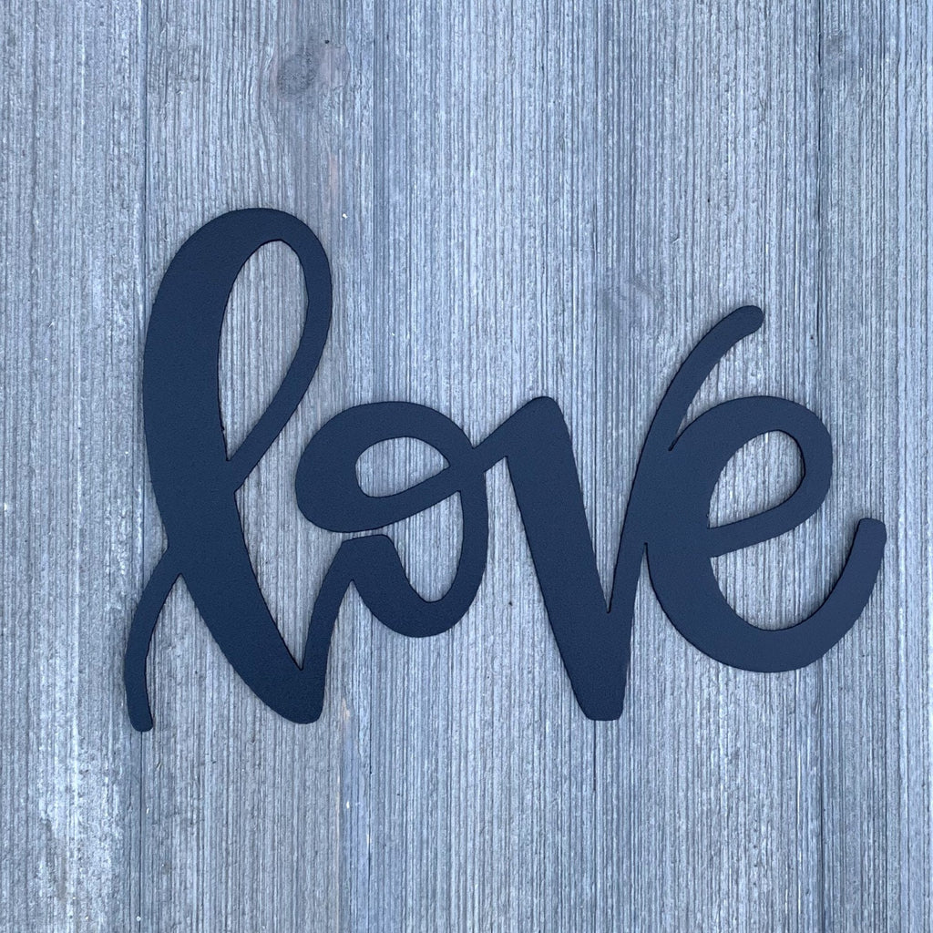 Love Metal Sign Cutout - Love Cursive Metal Sign - Powder Coated Wall Art for Any Room