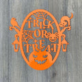 Trick Or Treat Metal Sign Cutout - Halloween Decor - Halloween Decoration