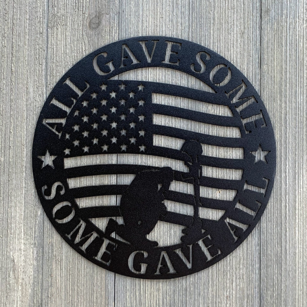 Honoring the Brave: All Gave Some, Some Gave All USA Flag and Military Memorial Powder Coated Metal Sign -A Great Addition to Any Home Decor