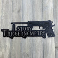 I Study Triggernometry - Sarcastic and Gun-Loving - 1911 Shooting Bullet Powder Coated Metal Sign - A Unique Addition to Any Home Decor!