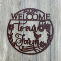 Welcome to Our Farm Metal Sign Cutout - Welcome to the Farm Powder Coated Metal Wall Art - Farmhouse Home Decor