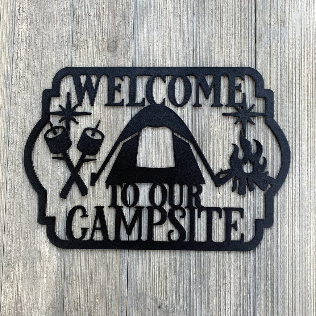 Welcome to Our Campsite Metal Sign Cutout - Campfire Welcome Sign - Powder Coated Metal - Welcome to Our Campsite Decor