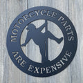 Motorcycle Parts Are Expensive Metal Sign Cutout - Man on Stripper Pole - Man Pole Dancing