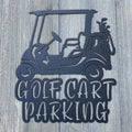 Golf Cart Parking Metal Sign Cutout - Stylish Powder Coated Metal Golf Cart Parking Sign for Your Course or Community - Golf Lover
