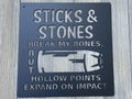 Sticks And Stones May Break My Bones But Hollow Points Expand On Impact Metal Sign Cutout - Powder Coated Metal Sign - Patriotic Decor