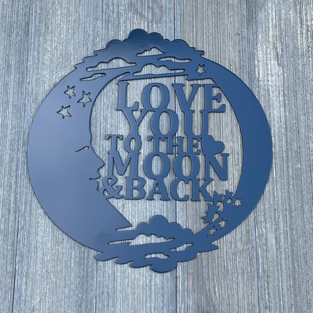 Love You to the Moon and Back: Sentimental Metal Sign for Heartfelt Home Decor