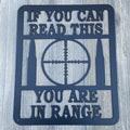 In Range Alert: Metal Sign Cutout for Shooting Enthusiasts - No Trespassing Sign