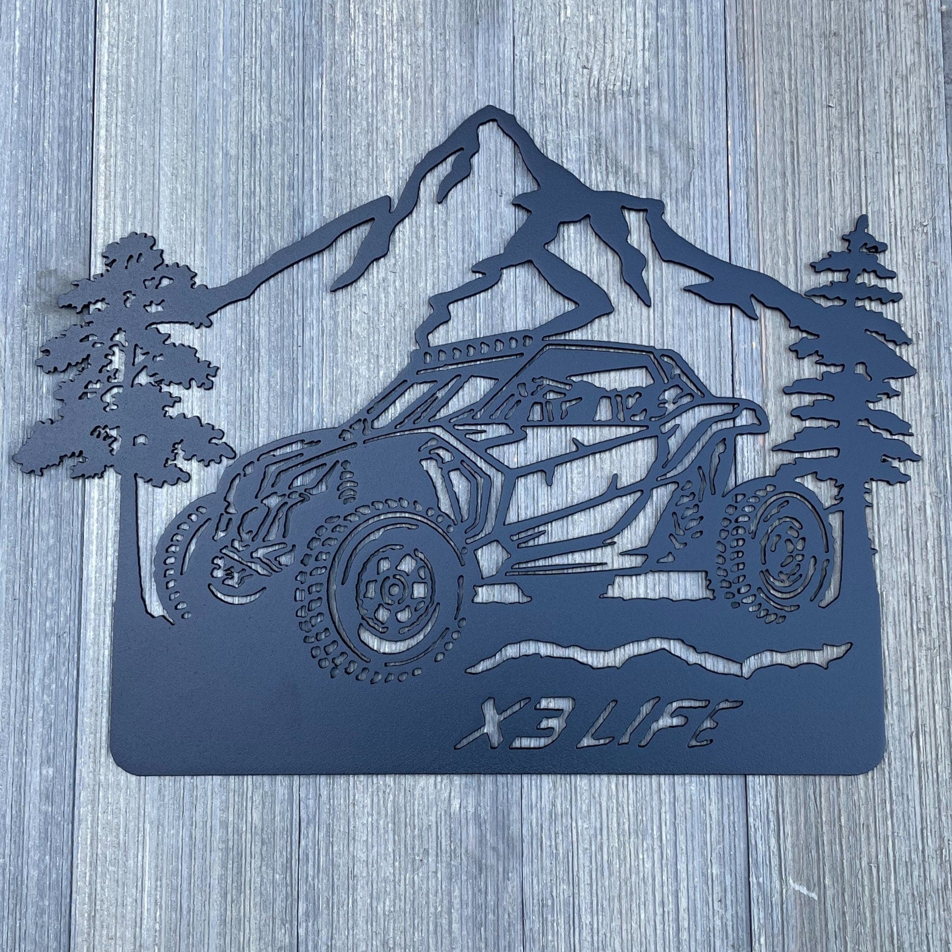 Can-Am X3 Adventure: Metal Sign - X3 Life Metal Sign Cutout