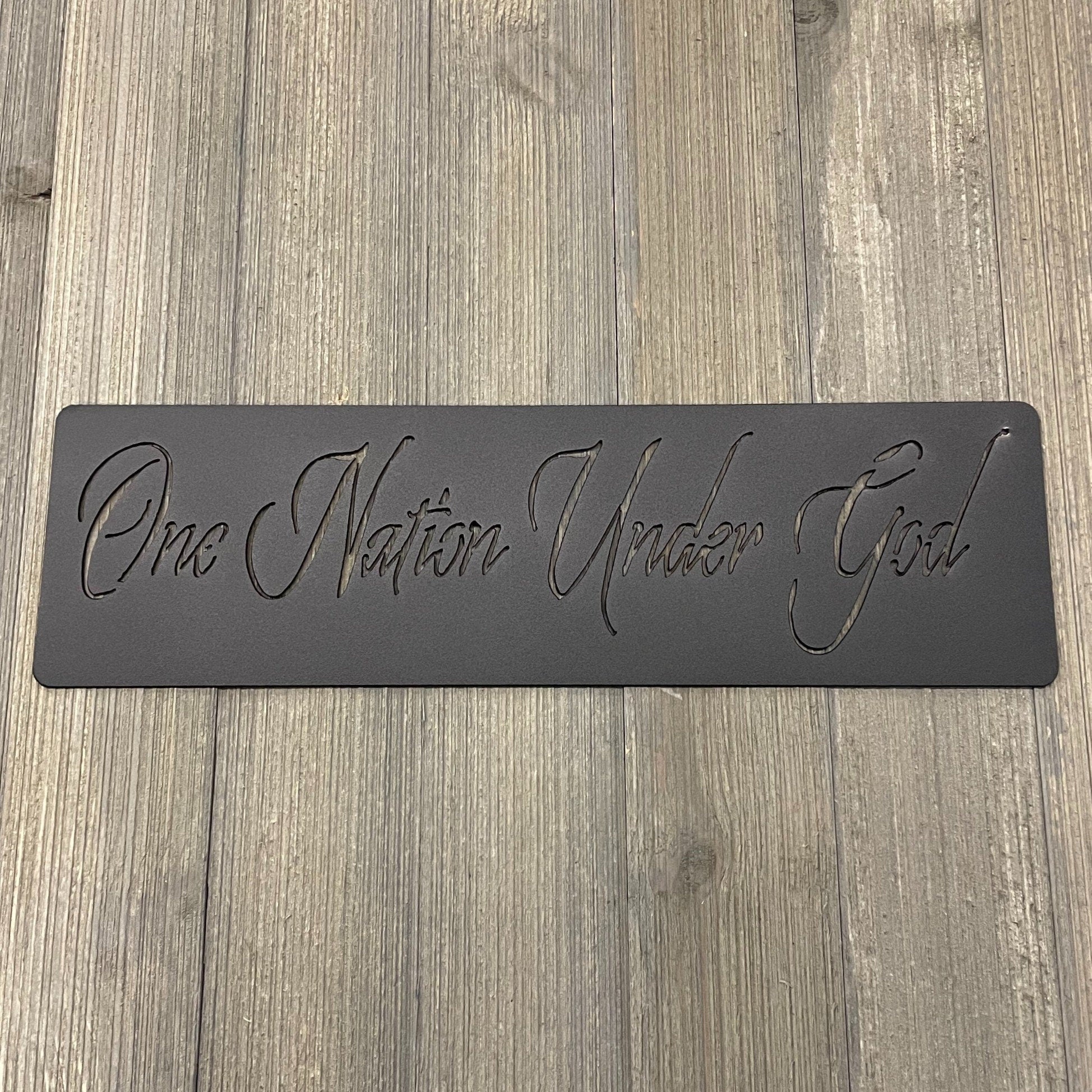 One Nation Under God Metal Sign