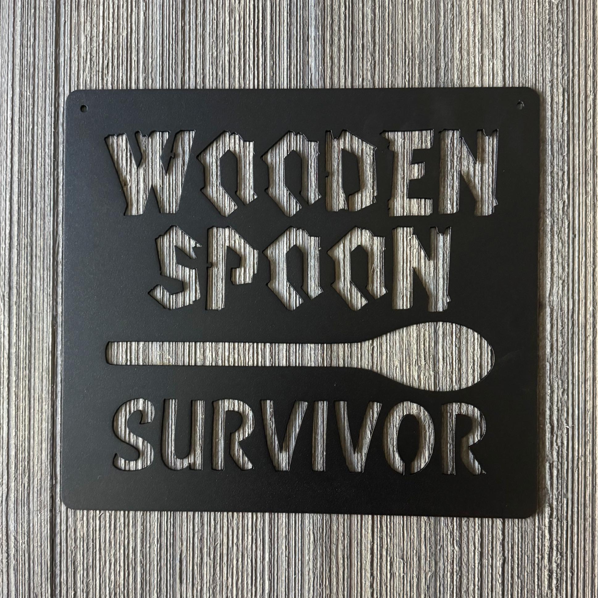 Wooden Spoon Survivor Metal Sign Cutout - Humorous Kitchen Wall Decor