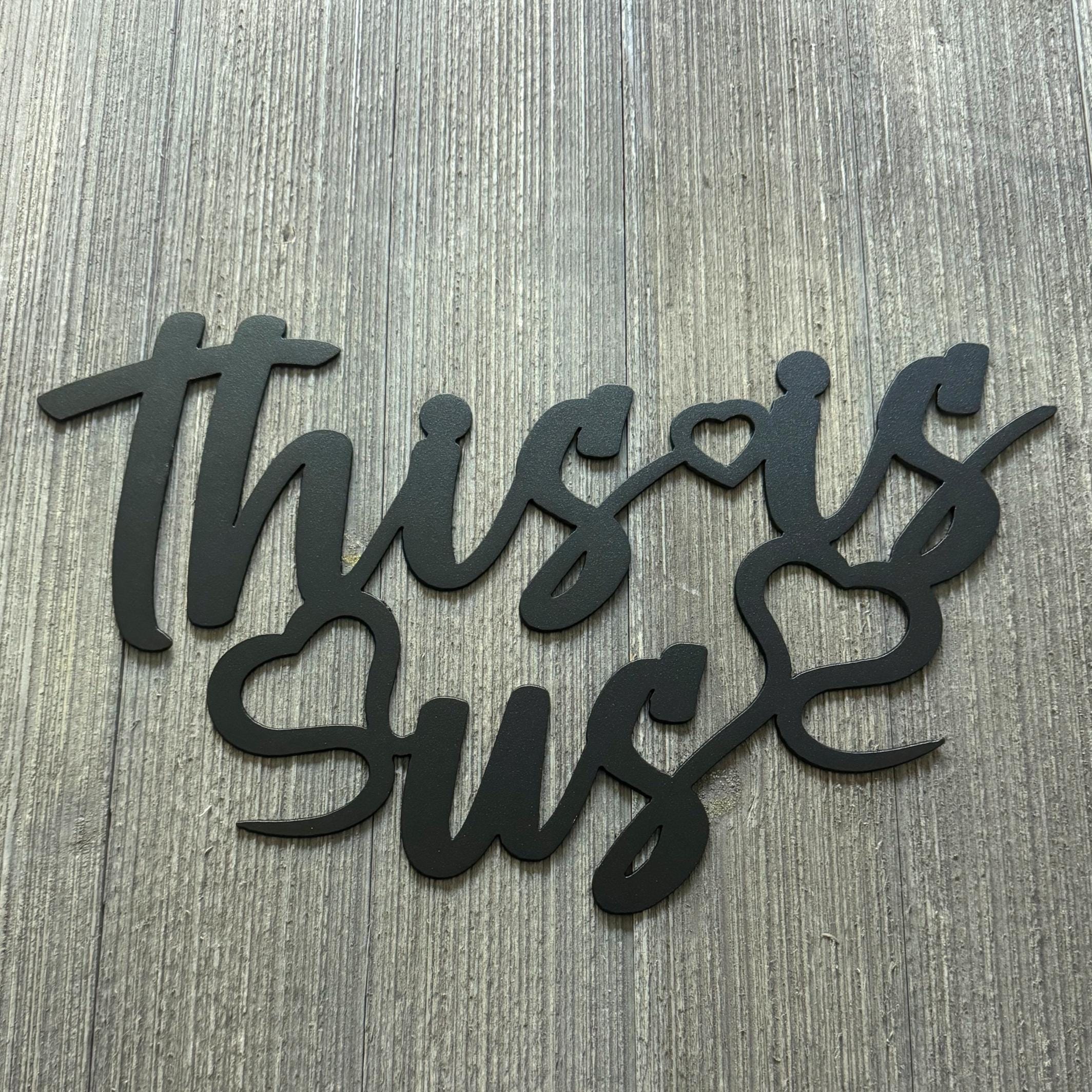 This Is Us Metal Sign Cutout with Hearts - Family and Love Wall Decor