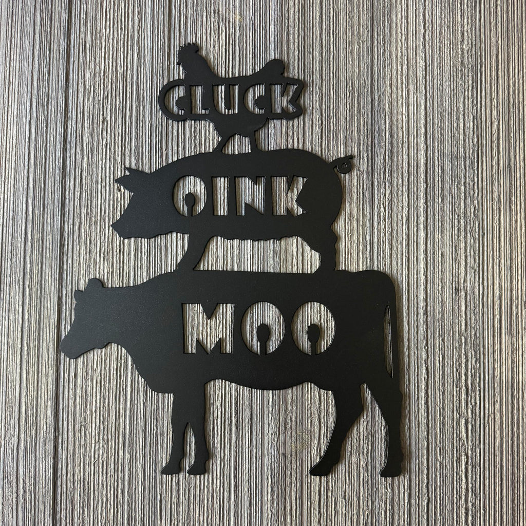 Cluck Oink Moo Metal Sign Cutout - Chicken, Pig, and Cow Farm Animal Decor - Farmhouse Decor- BBQ decor