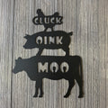 Cluck Oink Moo Metal Sign Cutout - Chicken, Pig, and Cow Farm Animal Decor - Farmhouse Decor- BBQ decor