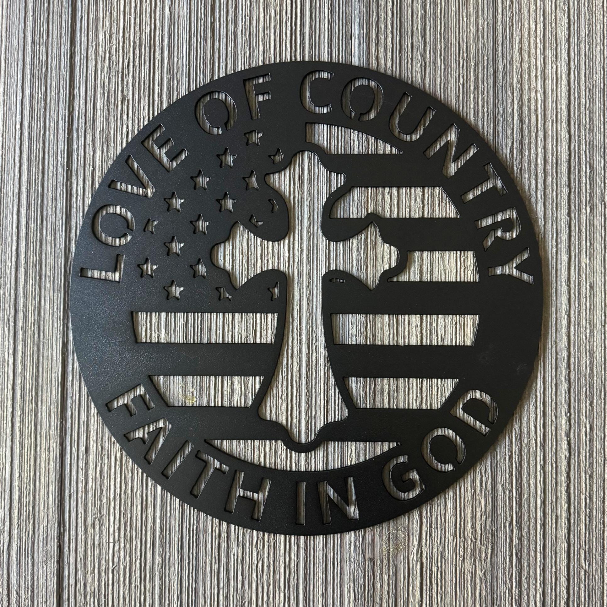 Love of Country, Faith in God Metal Sign Cutout - U.S. Flag and Cross Design