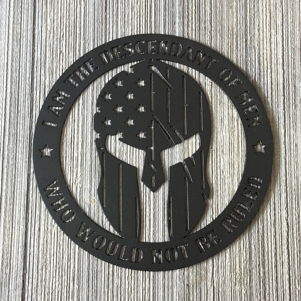 Descendant of Men Who Would Not Be Ruled Metal Sign Cutout - Spartan Shield with American Flag Design
