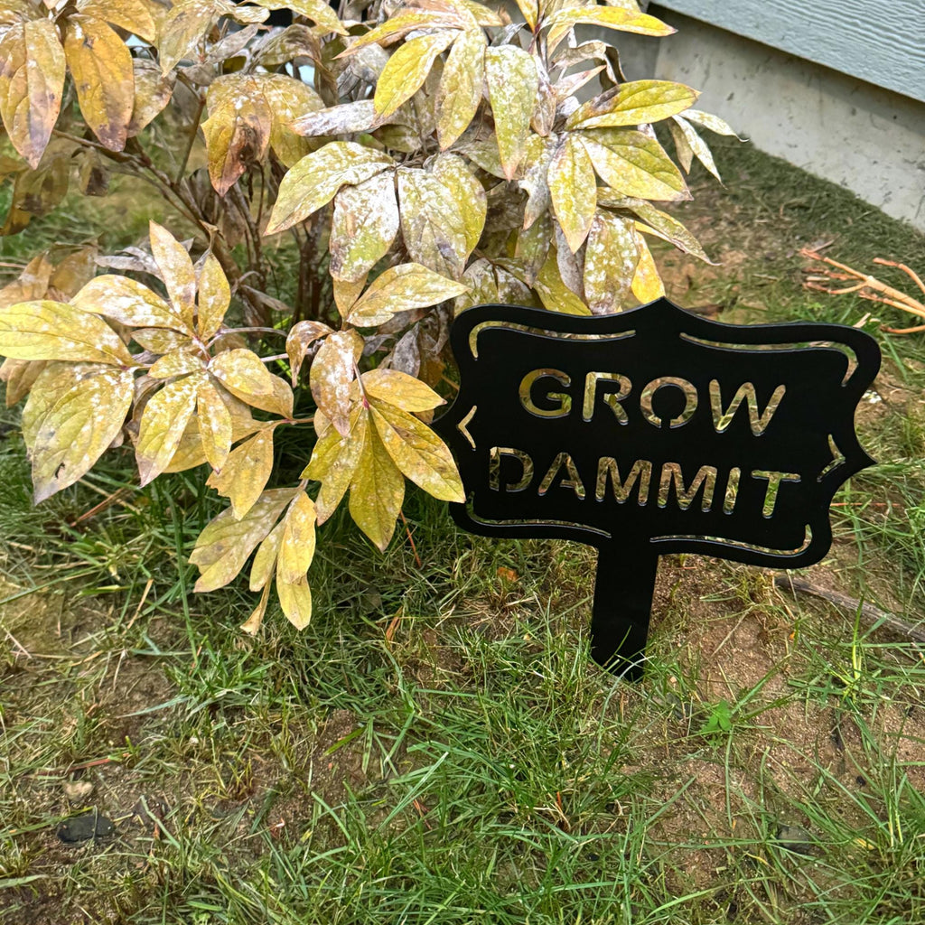 Grow Dammit Metal Garden Stake - Funny Outdoor Garden Decor - Garden Sign - Front Yard Sign