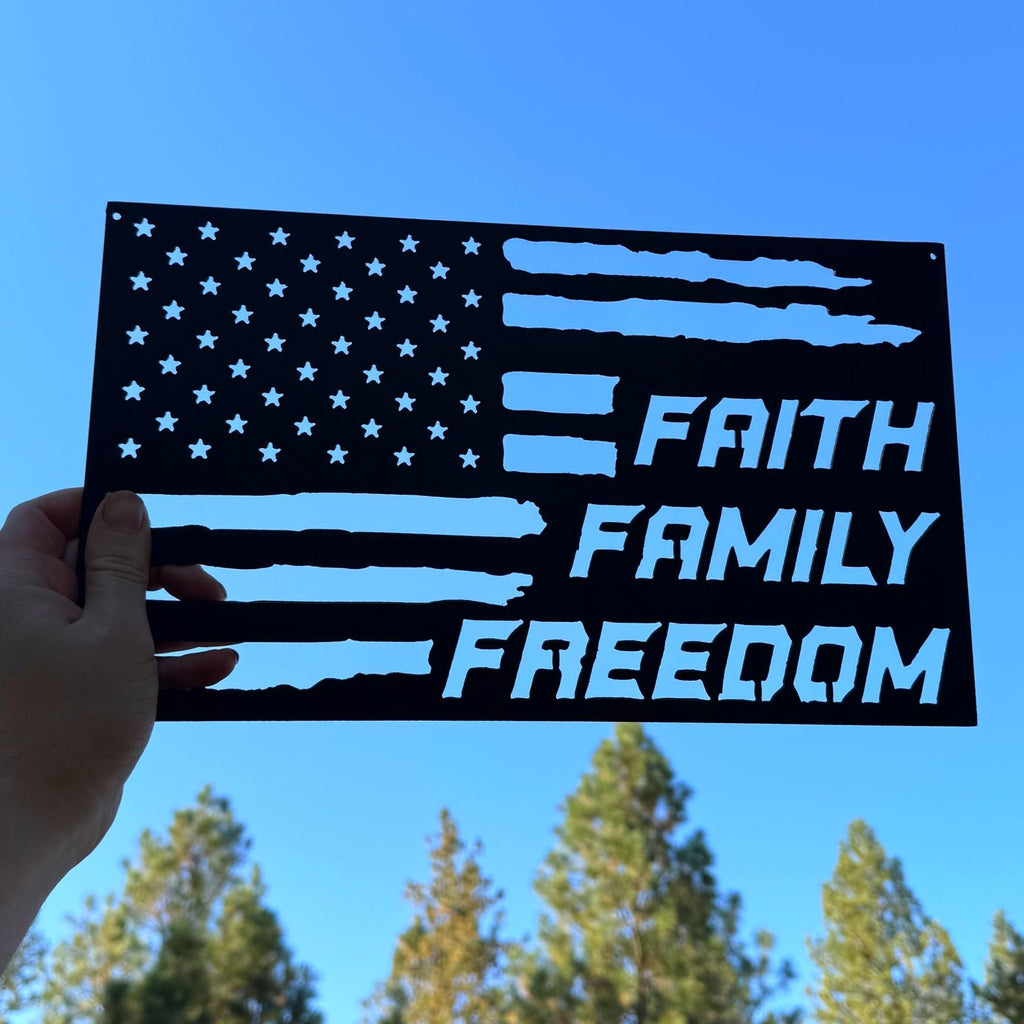 Faith Family Freedom Metal Sign | American Flag Wall Art | Patriotic Christian Decor | Rustic Home or Outdoor Metal Artwork